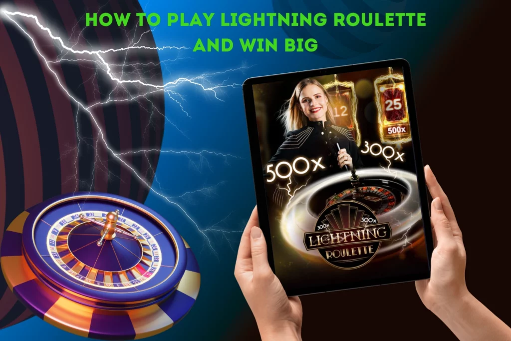 Ways of winning in lightning roulette